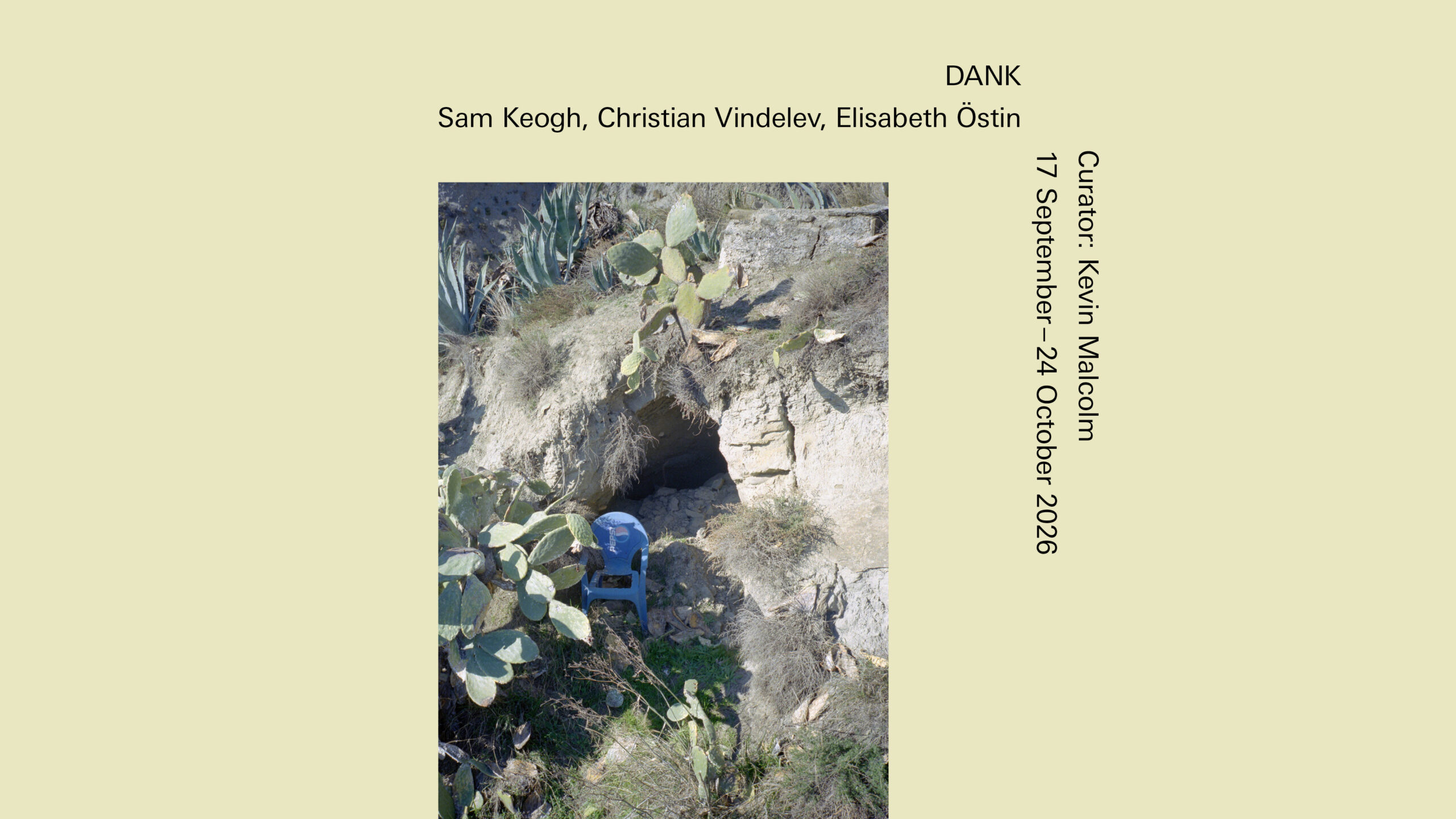 Exhibition title: DANK Artists: Sam Keogh, Christian Vindelev, Elisabeth Östin
Dates: 17 September–24 October 2026